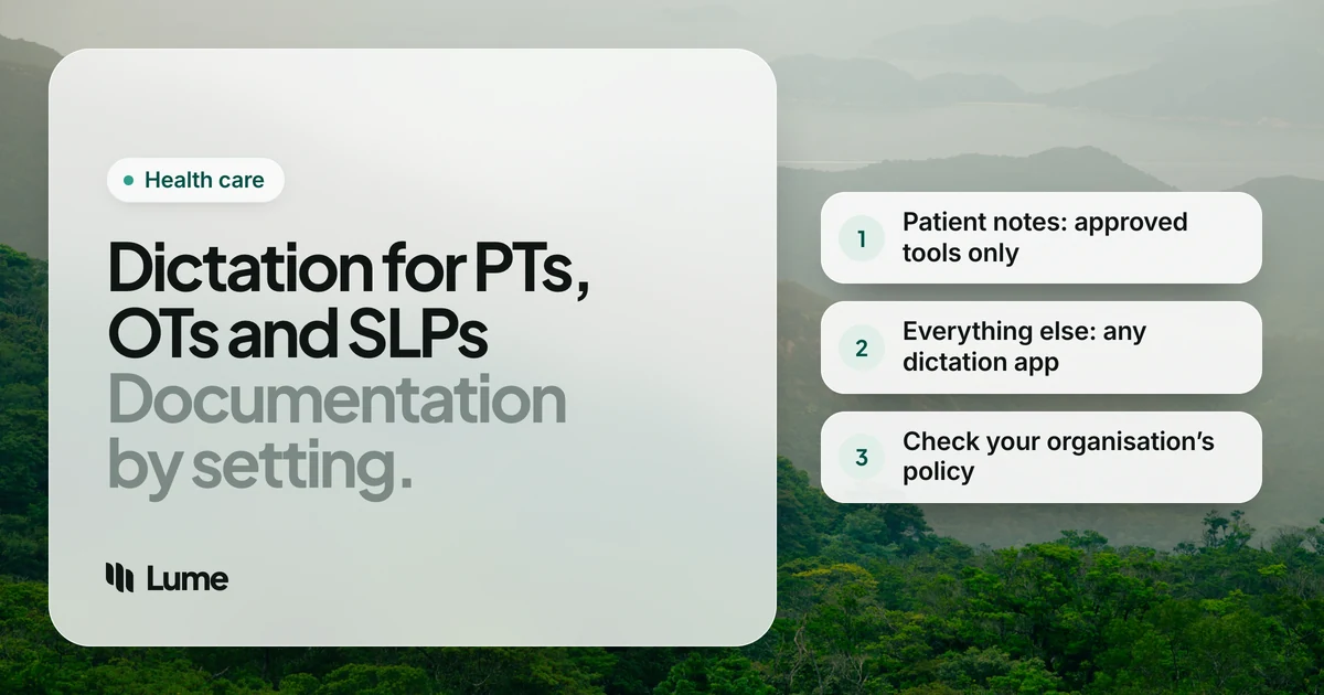 Best Dictation Software for Physical, Occupational and Speech Therapists