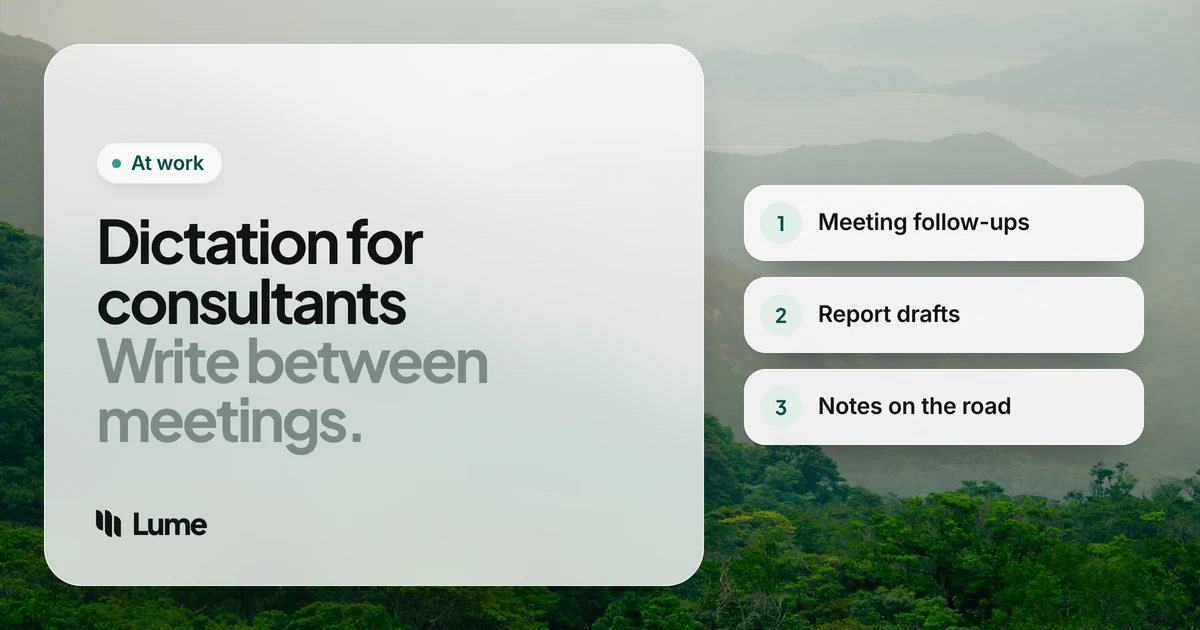 Best Dictation Software for Consultants (Who Write on the Road)