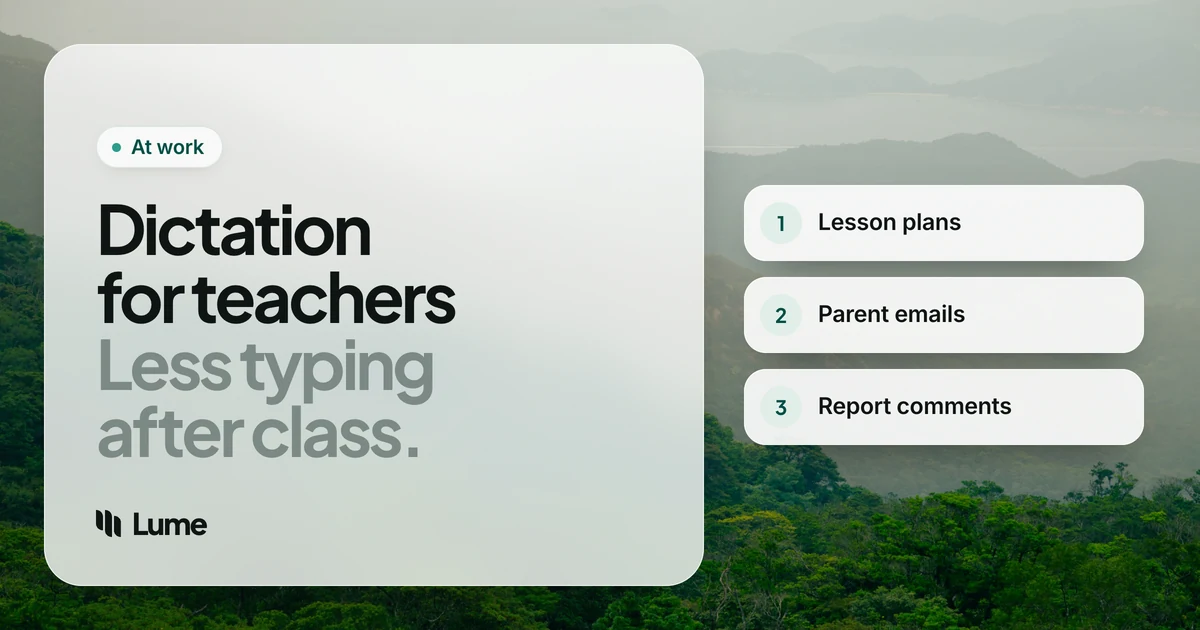 Best Dictation Software for Teachers: Plans, Parent Emails, Feedback