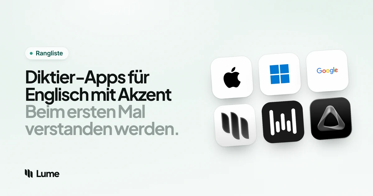 Die besten Diktier-Apps für Englisch mit Akzent 2026 (und wie Sie bessere Ergebnisse erzielen)
