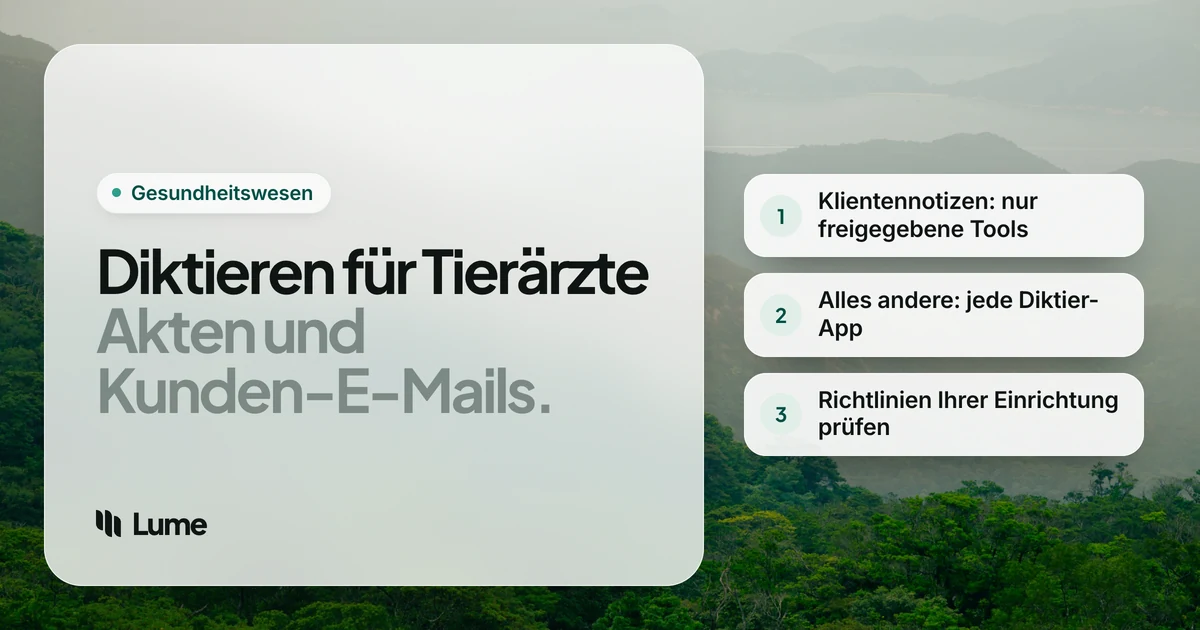 Die beste Diktiersoftware für Tierärzte: Akten, Kunden und Vertraulichkeit
