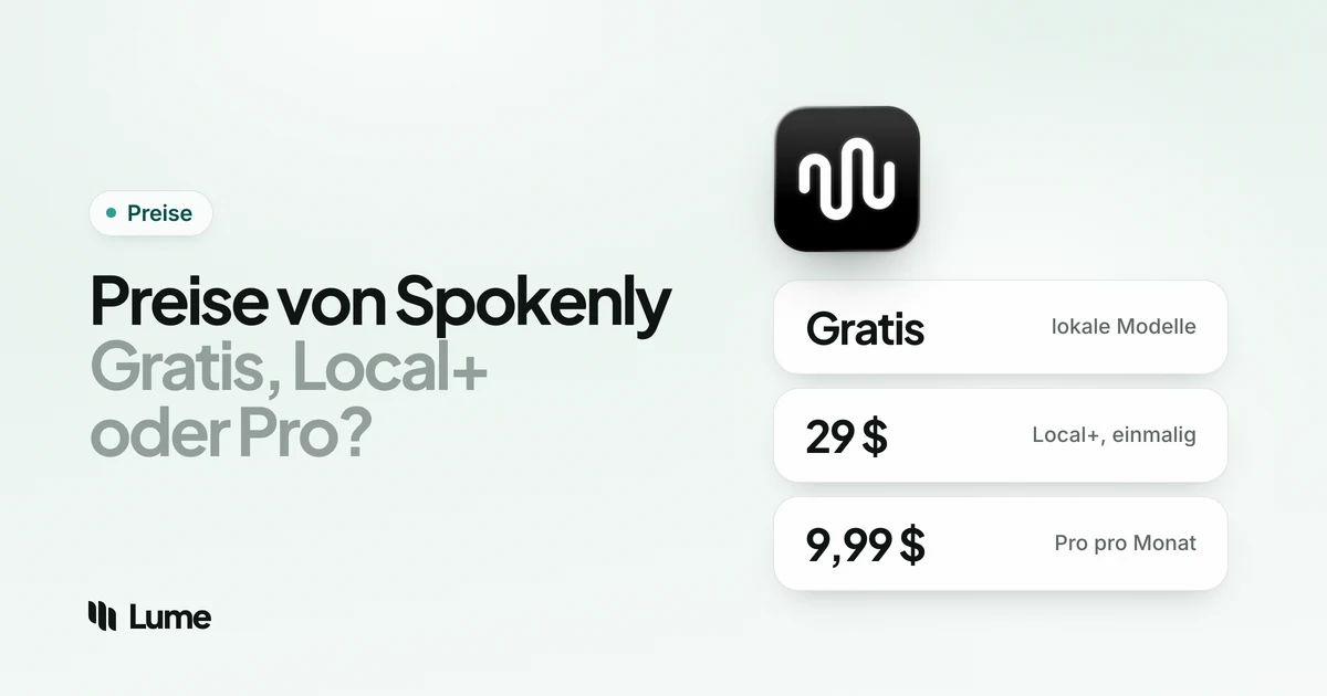 Spokenly Preise 2026: Tarife, Gratis-Stufe und Kosten über 3 Jahre
