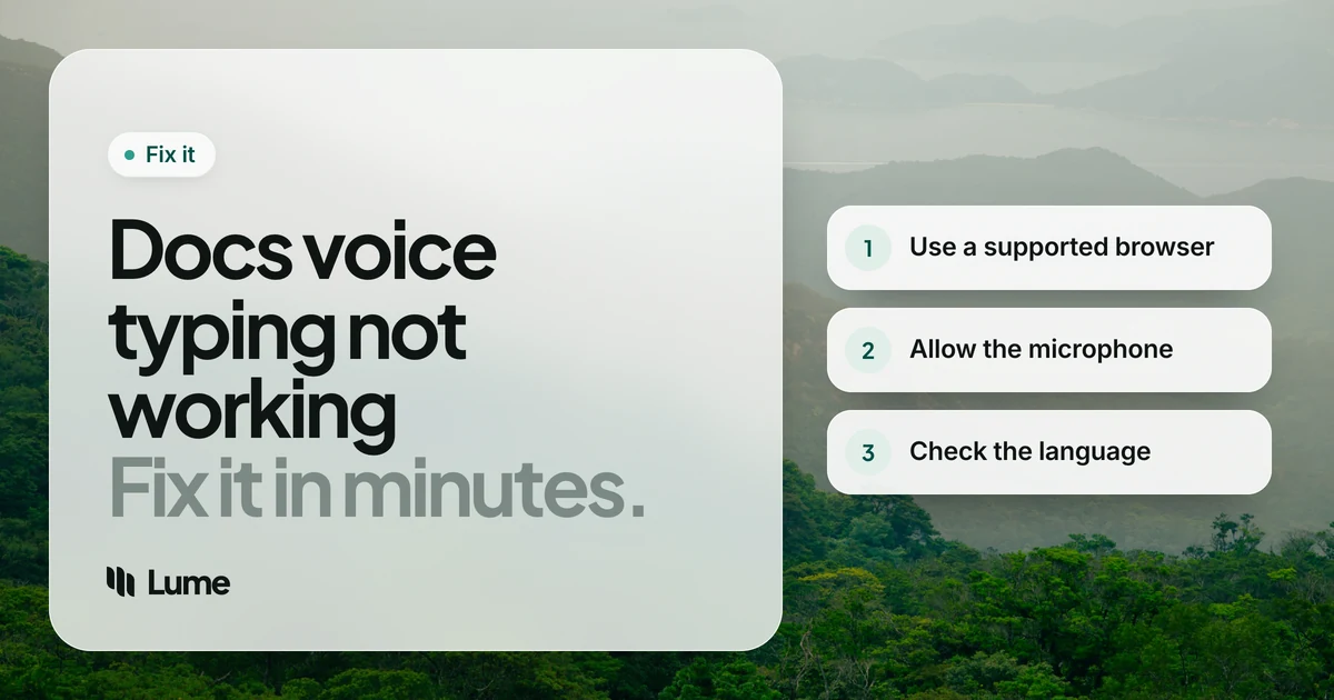 Google Docs Voice Typing Not Working? 9 Fixes That Actually Help