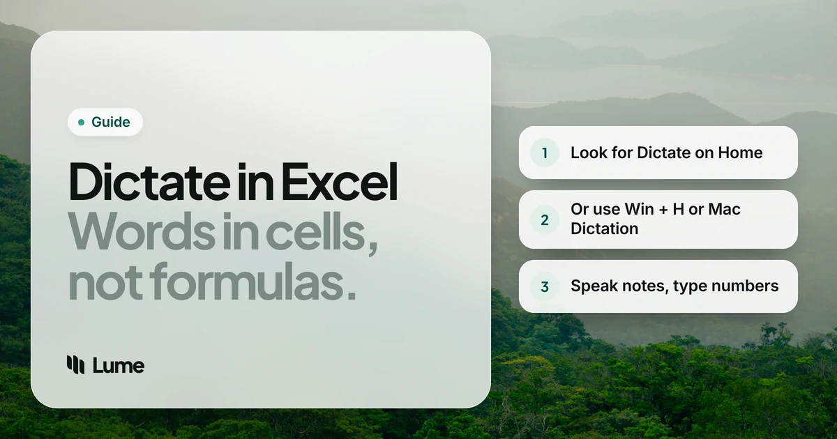 How to Dictate in Excel (Windows, Mac and Web): What Works in 2026