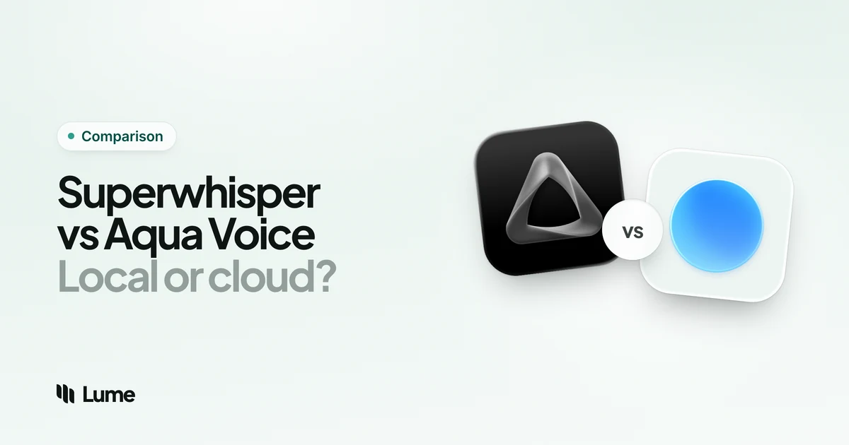 Superwhisper vs Aqua Voice (2026): Local or Cloud Dictation?